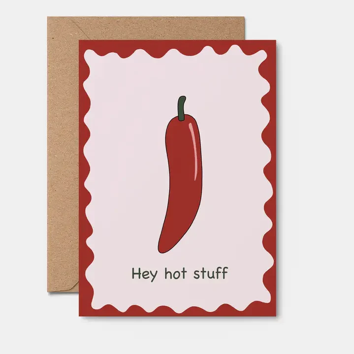 Hey Hot Stuff Card